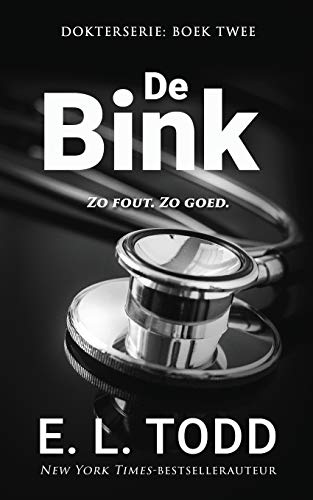 De bink (Dokterserie, Band 2) von Independently Published