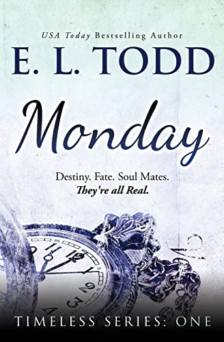 Monday (Timeless Series, Band 1) von CREATESPACE