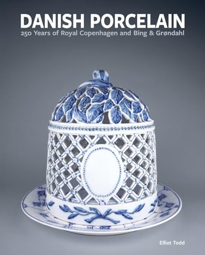 Danish Porcelain: 250 Years of Royal Copenhagen and Bing & Grøndahl. Volume 1: A Legacy in Porcelain, Stoneware and Faience. Volume 2: A Collection of Works von ACC Art Books