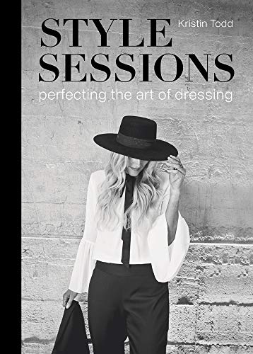 Style Sessions: Perfecting the Art of Dressing