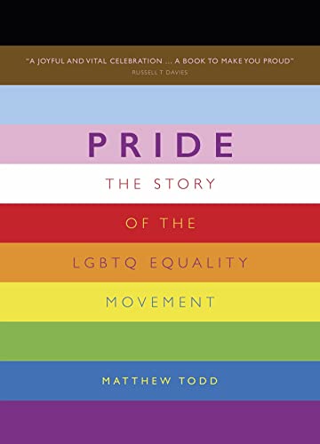 Pride: The Story of the LGBTQ Equality Movement