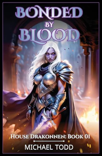 Bonded by Blood (House Drakonnen, Band 1) von LMBPN Publishing