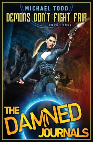 Demons don't Fight Fair (The Damned Journals, Band 3) von LMBPN Publishing