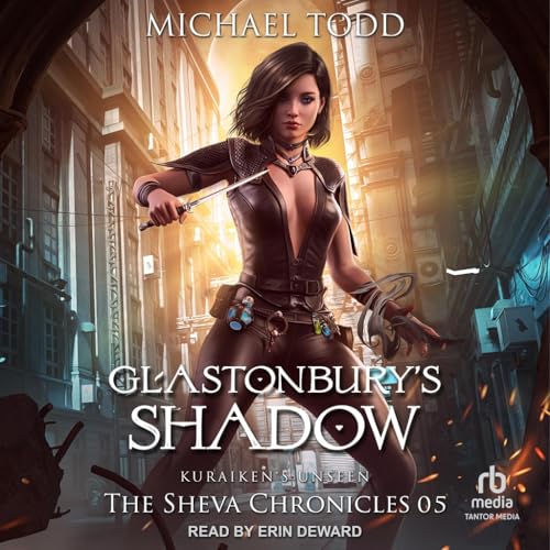 Glastonbury’s Shadow von Tantor Media Inc