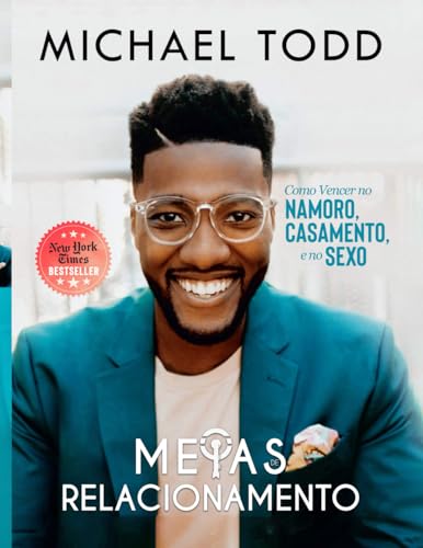 Metas de Relacionamento: Como Vencer no Namoro, Casamento e no Sexo Metas de Relacionamento: Como Vencer no Namoro, Casamento e no Sexo von Independently published