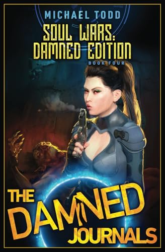 Soul Wars: Damned Edition (The Damned Journals, Band 4) von LMBPN Publishing