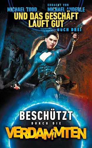 Und das Geschäft läuft gut Und das Geschäft läuft gut