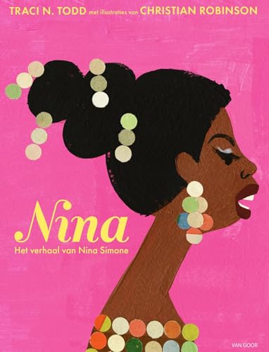 Nina: het verhaal van Nina Simone von Van Goor
