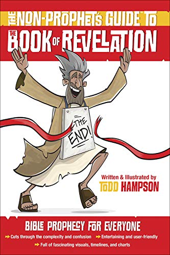 The Non-Prophet's Guide(tm) to the Book of Revelation: Bible Prophecy for Everyone von Harvest House Publishers