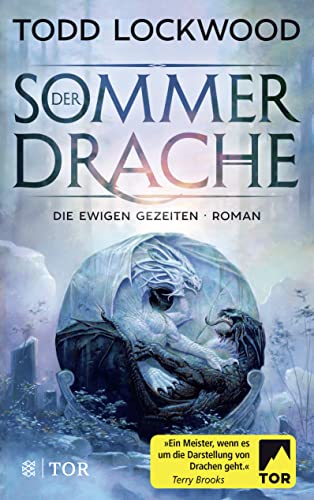 Der Sommerdrache: Die ewigen Gezeiten