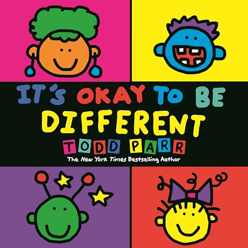 It's Okay To Be Different: Bilderbuch (Todd Parr Classics)