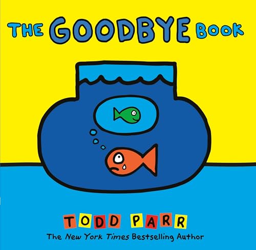 The Goodbye Book von Little, Brown Books for Young Readers