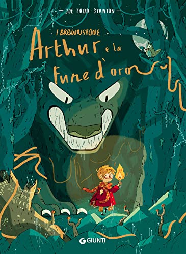 Arthur e la fune d'oro. I Brownstone Arthur e la fune d'oro. I Brownstone