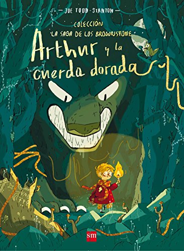 Arthur y la cuerda dorada (La saga de los Brownstone)