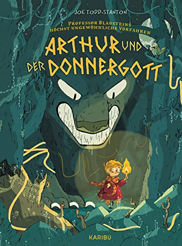 Professor Blausteins höchst ungewöhnliche Vorfahren (Band 1) - Arthur und der Donnergott: Graphic Novel Reihe für Jungen und Mädchen ab 6 Jahren mit mythologischen Abenteuern von KARIBU