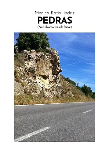 PEDRAS (Non chiamateci solo Pietre) von Youcanprint