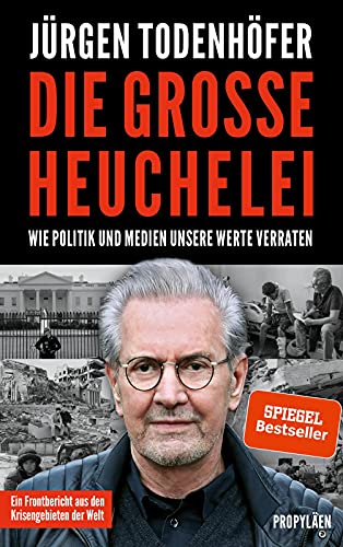 Die große Heuchelei: Wie Politik und Medien unsere Werte verraten | Ein großes Plädoyer für den Humanismus