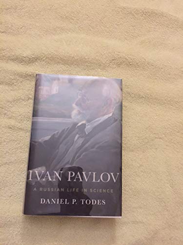 Ivan Pavlov: A Russian Life in Science von Oxford University Press, USA