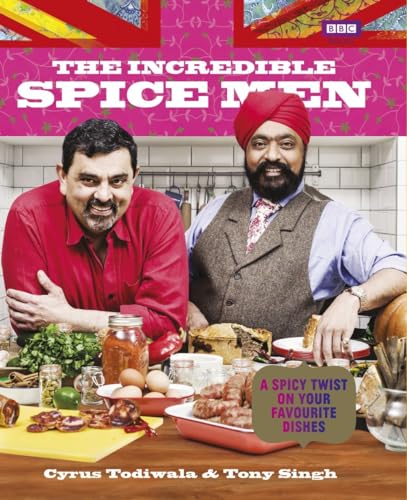 The Incredible Spice Men: A spicy twist on your favourite dishes von BBC
