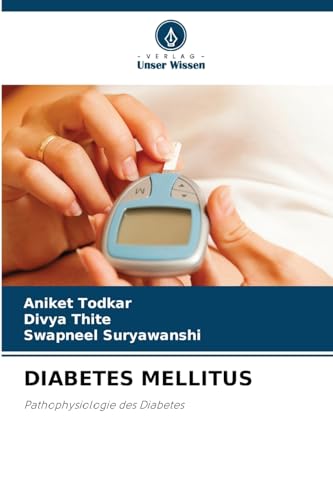 DIABETES MELLITUS: Pathophysiologie des Diabetes