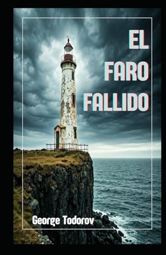 El Faro Fallido (La organización El escuadrón AbrusPrecatorius) von Independently published