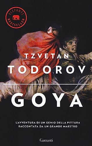 Goya (Elefanti bestseller) von Garzanti Libri