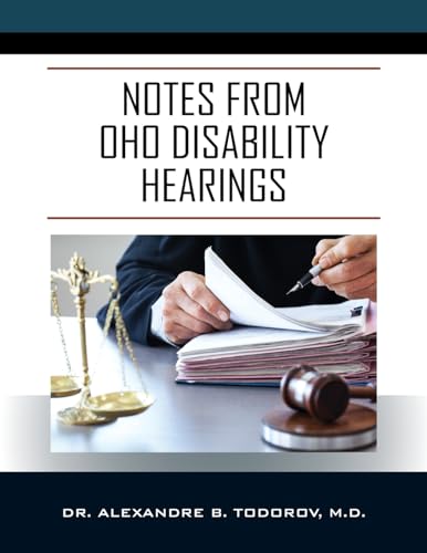 Notes from OHO Disability Hearings von Outskirts Press