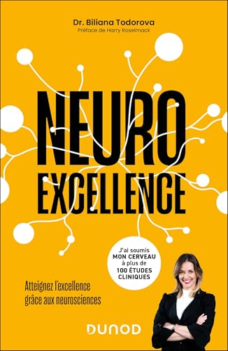 Neuroexcellence - Atteignez l'excellence grâce aux neurosciences von DUNOD