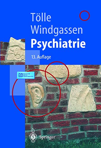 Psychiatrie: einschließlich Psychotherapie (Springer-Lehrbuch)