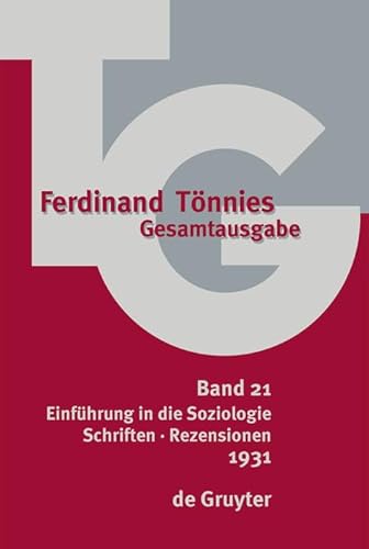 1931: Einführung in die Soziologie. Schriften · Rezensionen (Ferdinand Tönnies: Gesamtausgabe (TG))