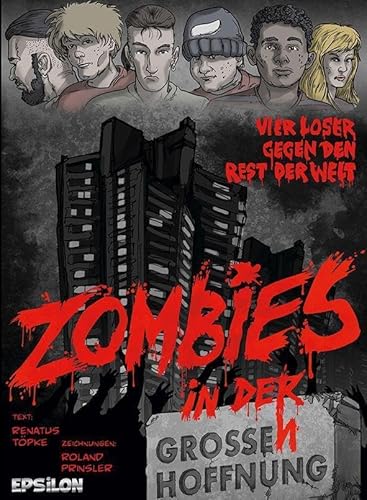 Zombies in der großen Hoffnung von Epsilon Verlag