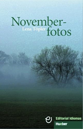 Novemberfotos: Deutsch als Fremdsprache / Buch (Erzählungen)