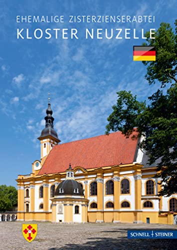 Neuzelle: Ehemalige Zisterzienserabtei (Kleine Kunstführer / Kleine Kunstführer / Kirchen u. Klöster, Band 2036)