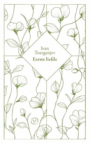 Eerste liefde Eerste liefde von Uitgeverij Van Oorschot