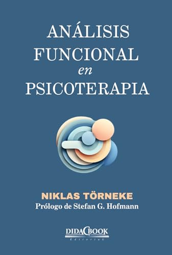 Análisis Funcional en Psicoterapia (Psicología, Band 1) von Didacbook