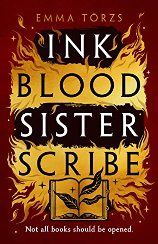 Ink Blood Sister Scribe: The Sunday Times bestselling edge-of-your-seat fantasy thriller von Century