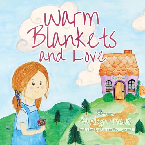 Warm Blankets and Love von Tellwell Talent