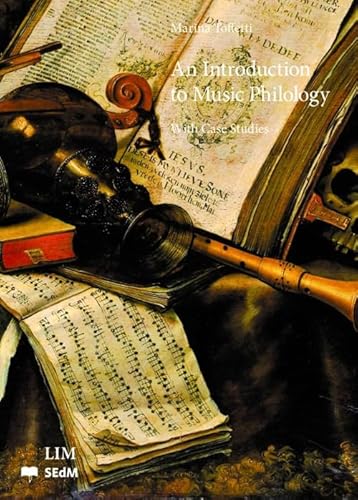An introduction to music philology (Fuori collana) von LIM