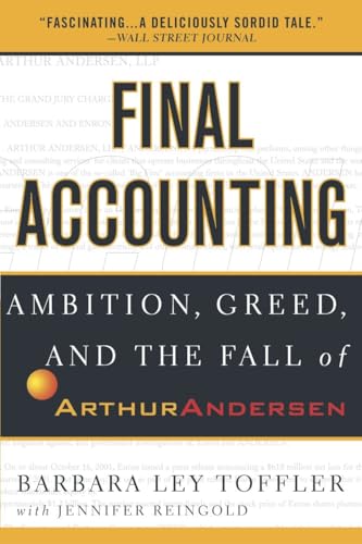 Final Accounting: Ambition, Greed and the Fall of Arthur Andersen von Currency