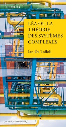Léa ou la théorie des systèmes complexes von ACTES SUD