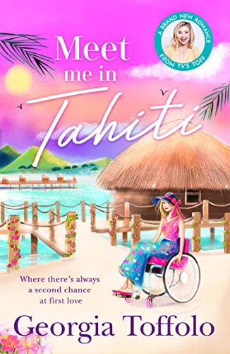 MEET ME IN TAHITI: The feel-good tropical romance from the bestselling author. Perfect escapism for fans of Heidi Swain and Veronica Henry MEET ME IN TAHITI: The feel-good tropical romance from the bestselling author. Perfect escapism for fans of Heidi Swain and Veronica Henry