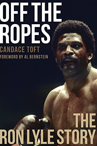 Off The Ropes: The Ron Lyle Story von Hamilcar Publications