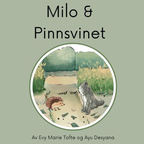 Milo og pinnsvinet von Use my own imprint