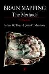 Brain Mapping: The Methods (Toga, Brain Mapping) von Academic Press
