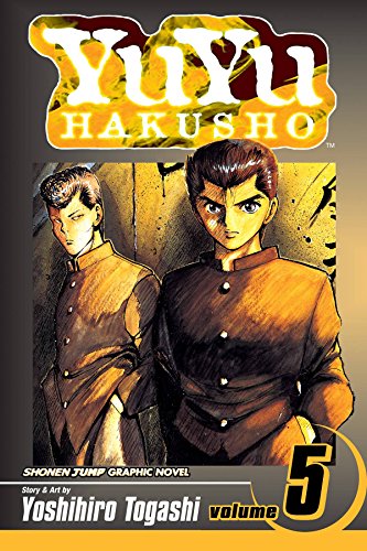 YU YU HAKUSHO GN VOL 05: Focus Your Mind as One (YU YU HAKUSHO TP, Band 5) YU YU HAKUSHO GN VOL 05: Focus Your Mind as One (YU YU HAKUSHO TP, Band 5)