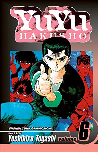 YuYu Hakusho, Vol. 6 (Volume 6): The Dark Tournament