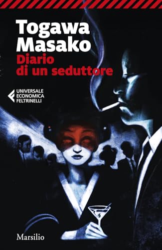 Diario di un seduttore (Universale economica Feltrinelli) von Marsilio
