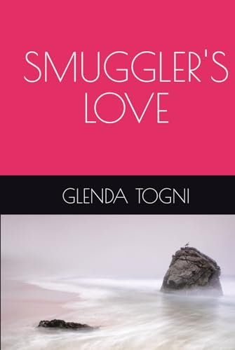 Smuggler's Love (California Stories) von ISBN Services