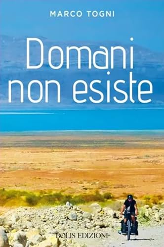 Domani non esiste von Bolis