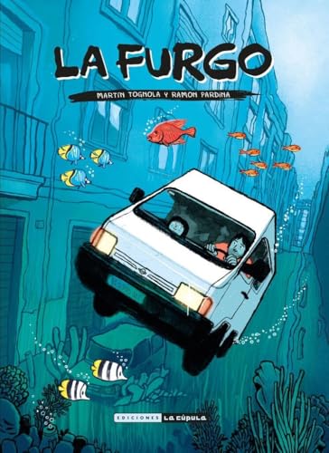 La furgo (Novela gráfica) von Ediciones La Cúpula, S.L.
